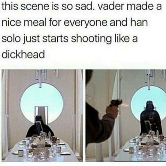 funny, funny memes, funny photos, funny pics, funny pictures, laughs, LOL, memes, today's funny photos, 1-10-18, darth vader han solo dickhead