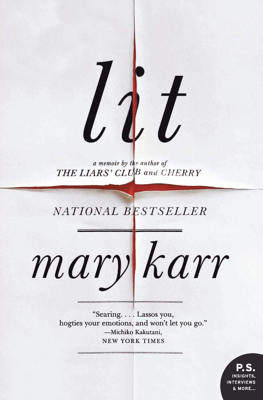 'Lit' by Mary Karr